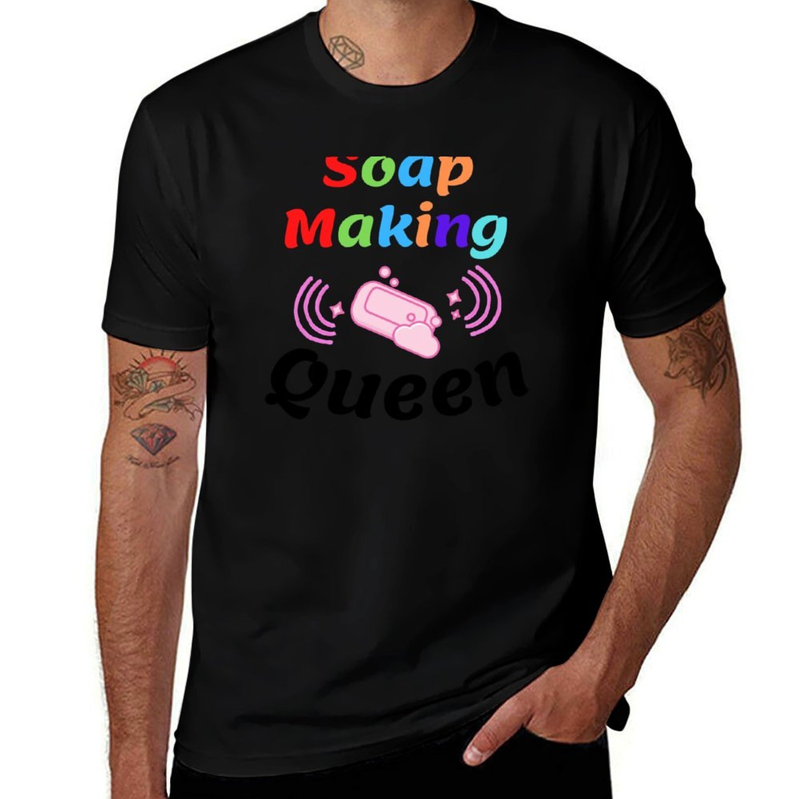 Soap Making Queen - Футболка 